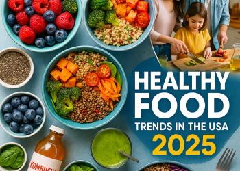 Top Healthy Food Trends in the USA for 2025